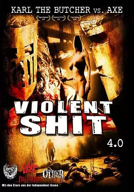 屎诗级暴力/Violent Shit1-4【磁力链接】